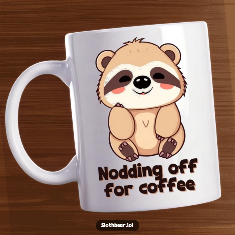 Funny Mug featuring a kawaii sloth bear character giving a slow, friendly nod, conveying peace, understanding, and gentle agreement.