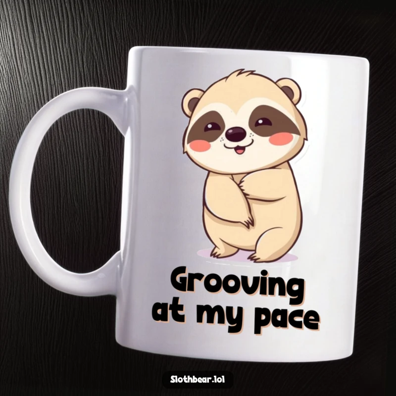 Funny mug featuring a sloth bear doing a deliberate, slow wiggle, capturing a moment of quirky fun.