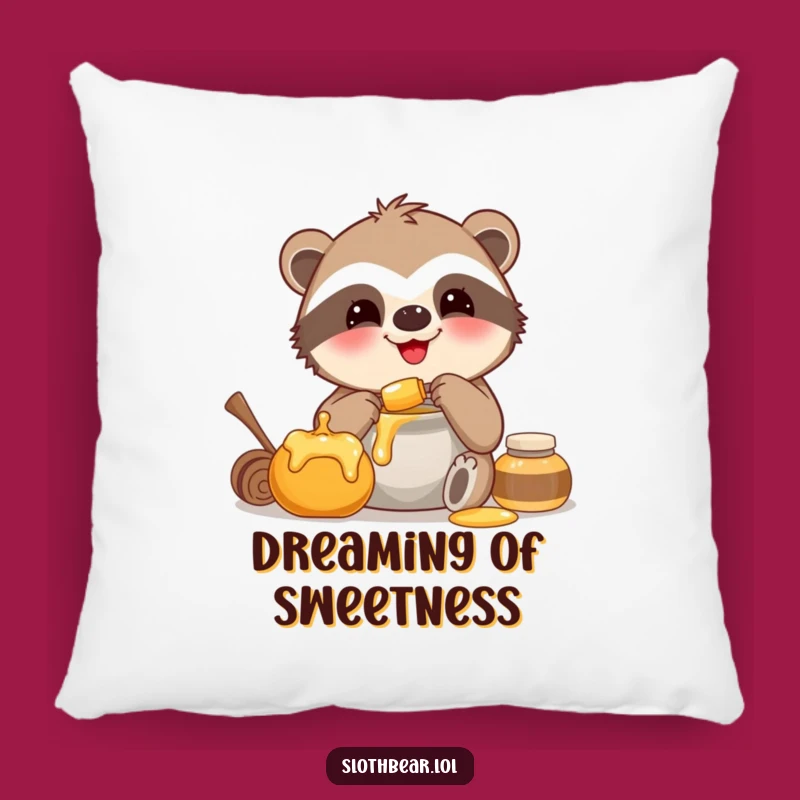 Funny Happy Honey Sloth Bear Pillow for Sweet Dreams