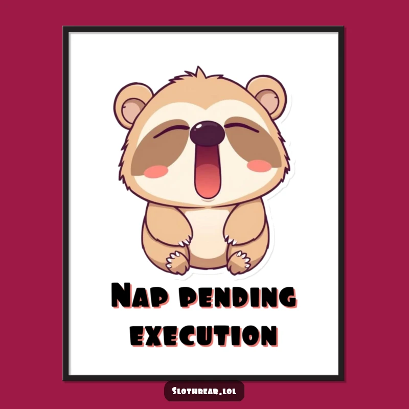 Funny Sloth Bear Yawn Digital Art - Instant Download Sleepy Bear Printable Decor