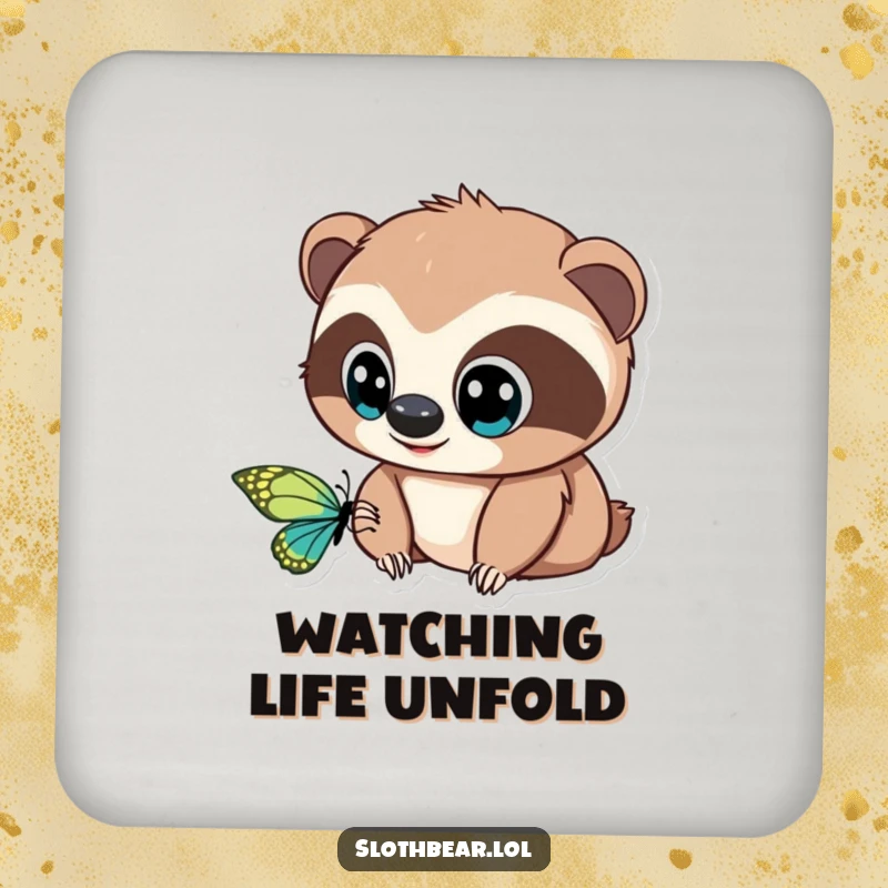 Funny Coaster: A sloth bear with big, curious eyes is gazing at a beautiful butterfly, adding whimsical charm.