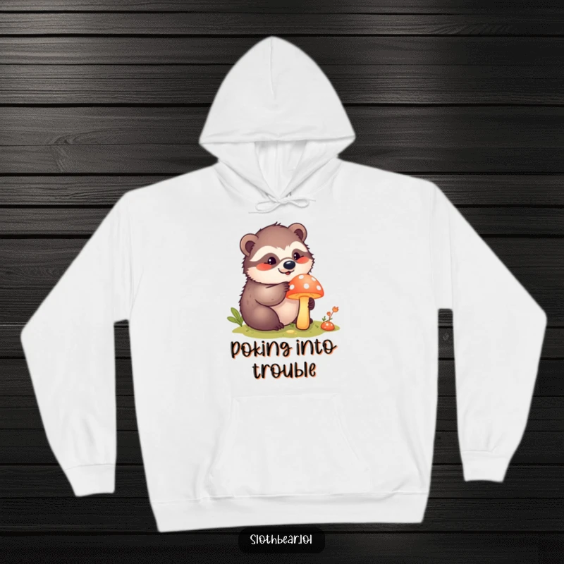 Funny kawaii sloth bear curiously poking a vibrant mushroom on a soft hoodie, radiating intrigue and cuteness.