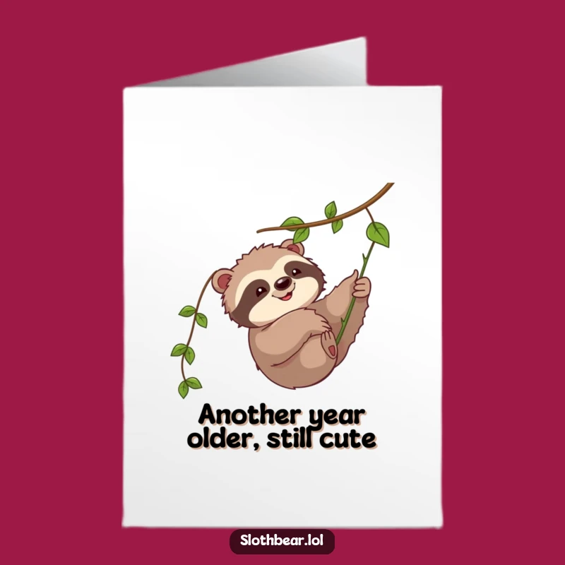 Free Printable Birthday Card: Playful Sloth Bear Vine Swat - Fun Downloadable Greeting!