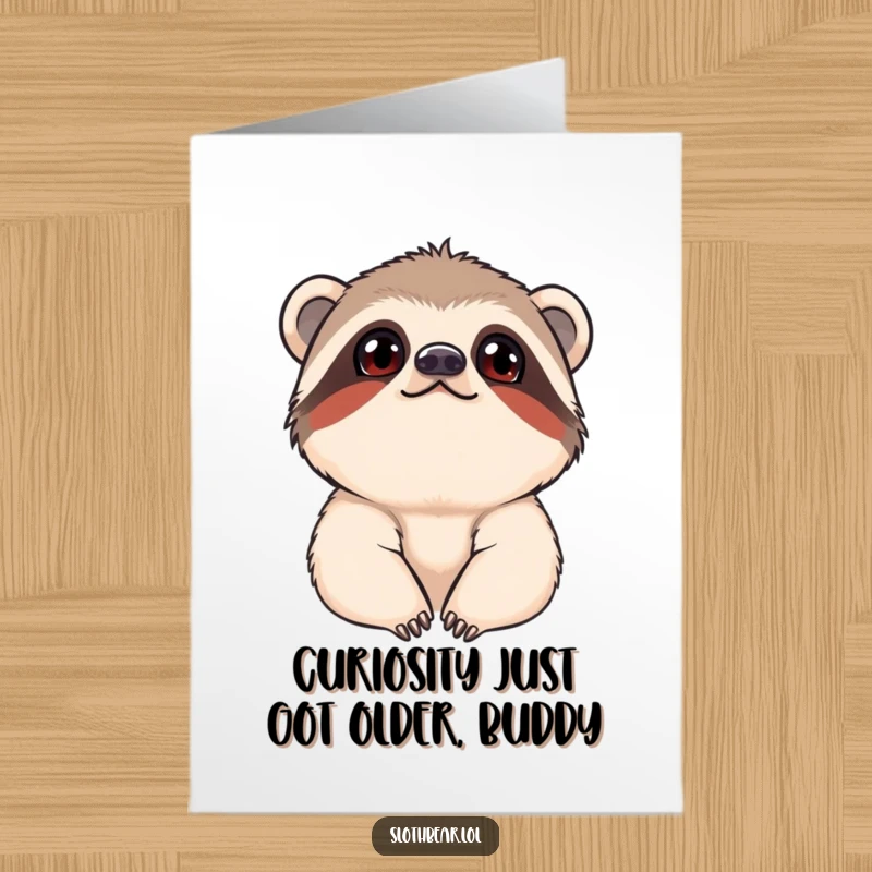Funny Free Printable Birthday Card: Young sloth bear cub with a curious gaze, looking upwards with wide, innocent eyes.