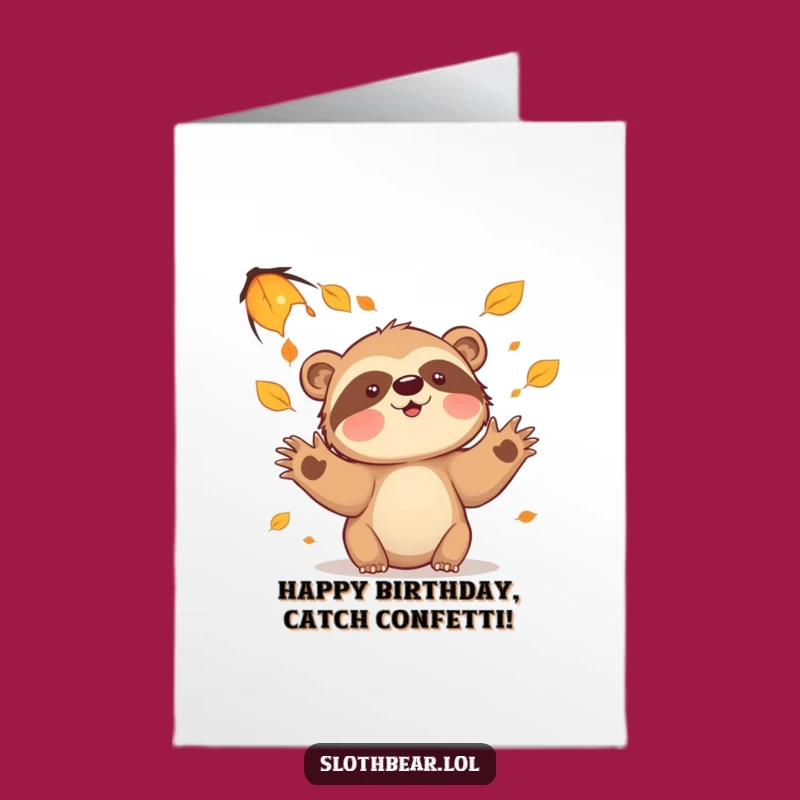 Free Printable Birthday Card: Playful Sloth Bear Leaves Downloadable Gift for Fall Birthdays