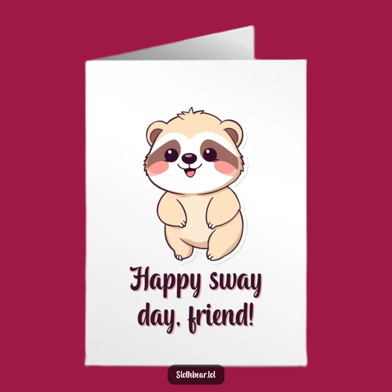 Free Printable Birthday Card: Happy Sloth Bear Sway for Joyful Wishes