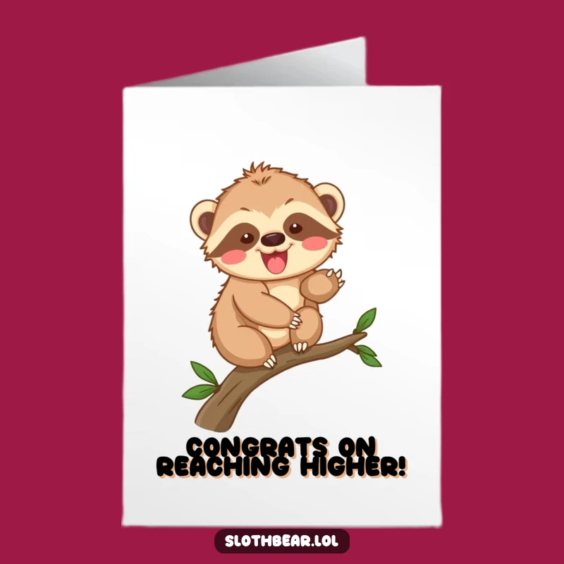 Free Printable Congrats Card: Sloth Bear Cub Climbing Downloadable Gift for New Adventures