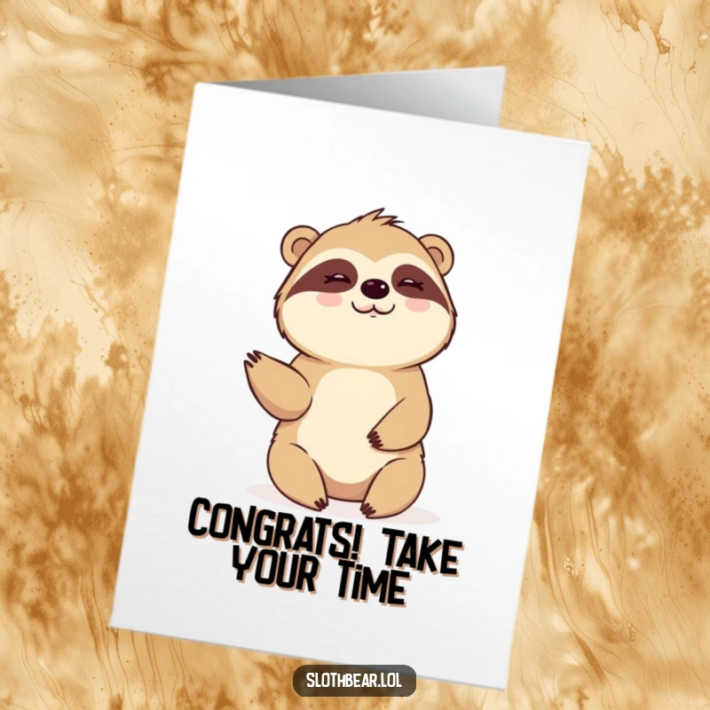 Funny Free Printable Sloth Bear Congratulations Card, a cheerful bear offering a slow, friendly wave, perfect for a DIY gift.