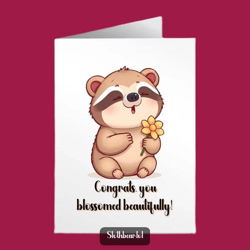 Free Printable Congratulations Card: Humming Sloth Bear & Flower - Funny Downloadable Gift