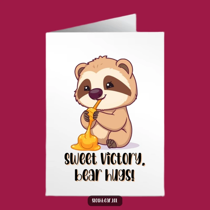 Free Printable Sloth Bear Congrats Card: Humorous Honey Licker Downloadable