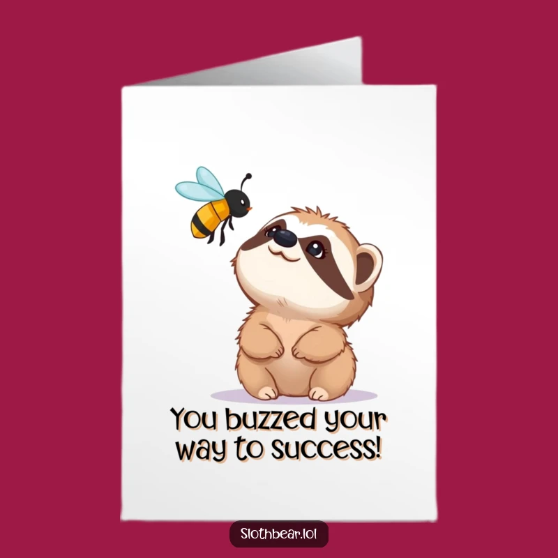 Free Printable Bee-fore You Go: Congrats Card - Funny Sloth Bear Downloadable
