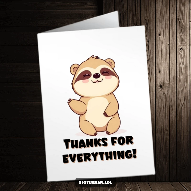 Funny Free Printable Sloth Bear Thank You Card, a happy bear giving a slow, warm wave, great for a DIY thank you.