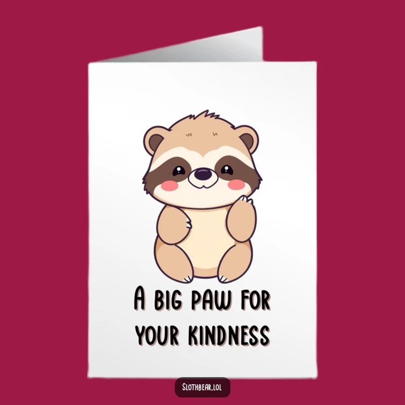 Free Printable Thank You Card: Kawaii Sloth Bear Paw Tap, Funny Downloadable