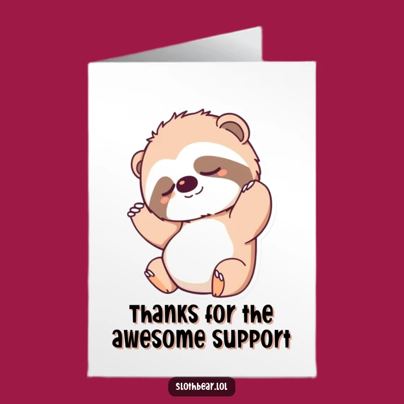 Free Printable Thank You: Stretching Sloth Bear - Cozy Downloadable Card