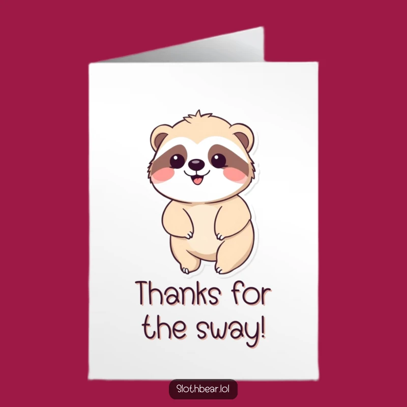 Free Printable Thank You Card: Happy Sloth Bear Sway for Gratitude