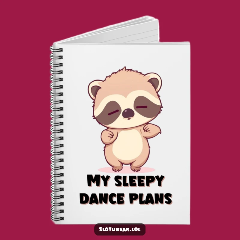 Funny Sleepy Sloth Bear Notebook: Jot Down Ideas with Adorable, Humorous Flair