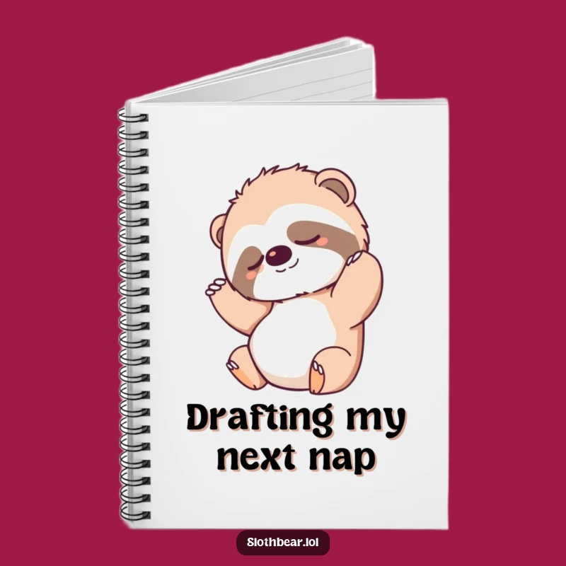 Funny Stretching Sloth Bear Notebook: Jot Down Ideas with Relaxed Humor