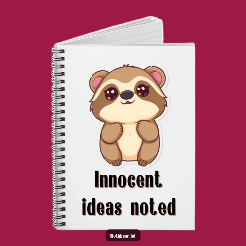 Funny Kawaii Sloth Bear Notebook: Innocent Journal for a Sweet Funny Gift