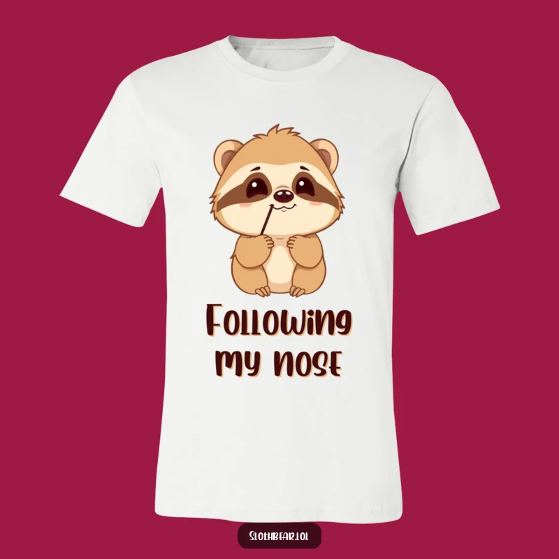 Funny Sloth Bear T-Shirt: Curious Sniffing Design, Humorous Tee for Explorers